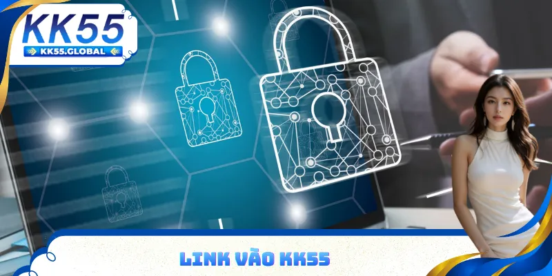 Link vào kk55 cá cược đỉnh cao