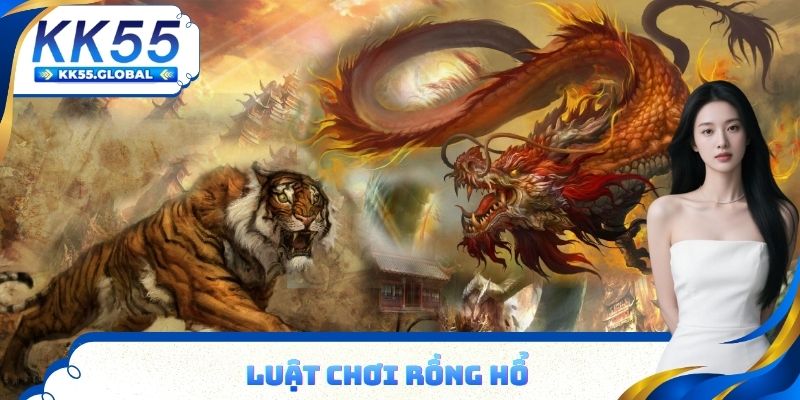 Luật chơi rồng hổ