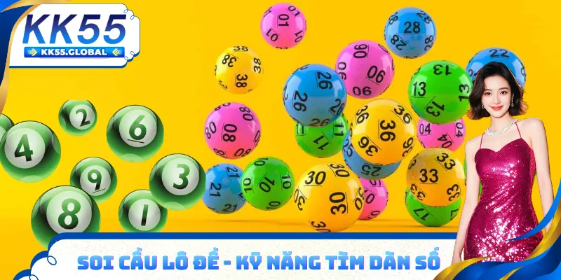 Cách Soi cầu lô đề chuẩn tại KK55
