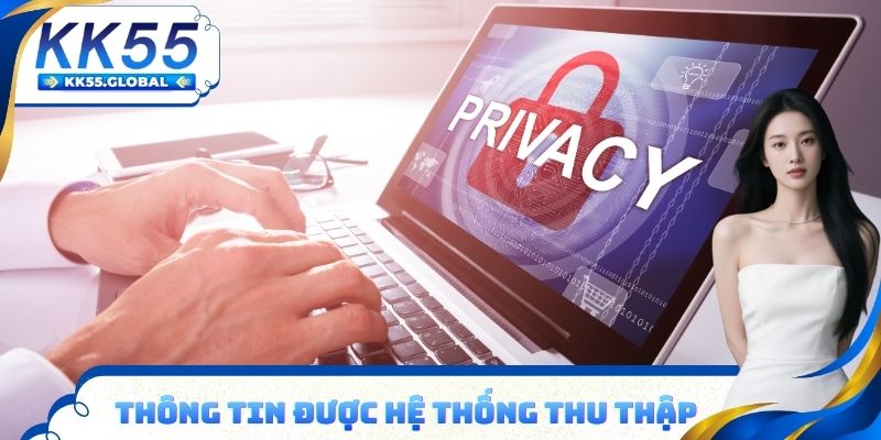 Thông tin được thu thập tại quyền riêng tư